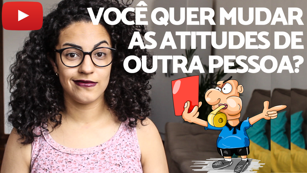 como mudar as pessoas