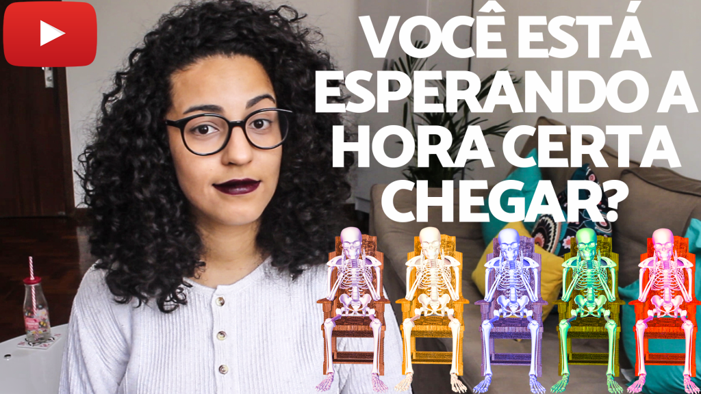 esperando a hora certa