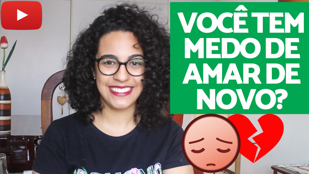 medo de amar de novo acidamente