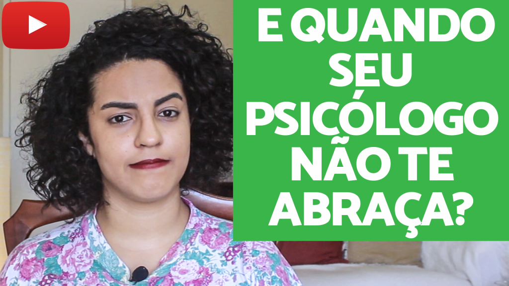 psicólogo não abraça acidamente