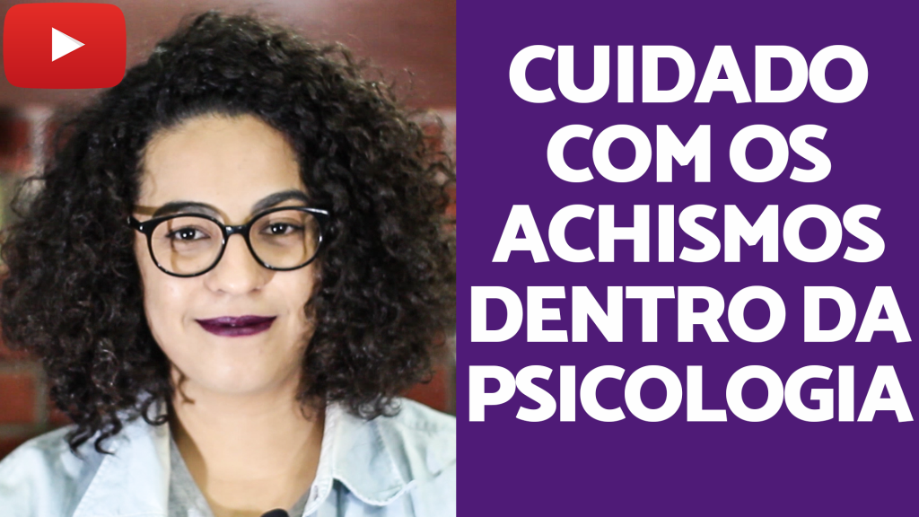 achismo opinião e psicologia acidamente