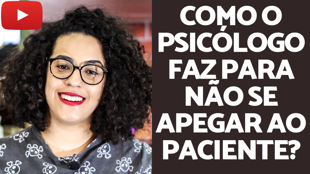 psicologo se apega ao paciente acidamente