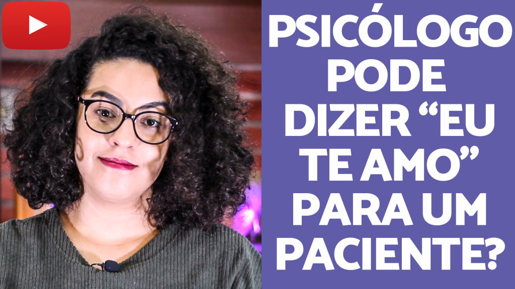 psicologo ama paciente acidamente
