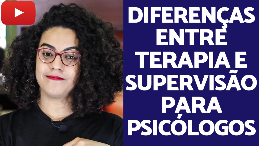 diferença entre terapia e supervisão para psicólogos acidamente
