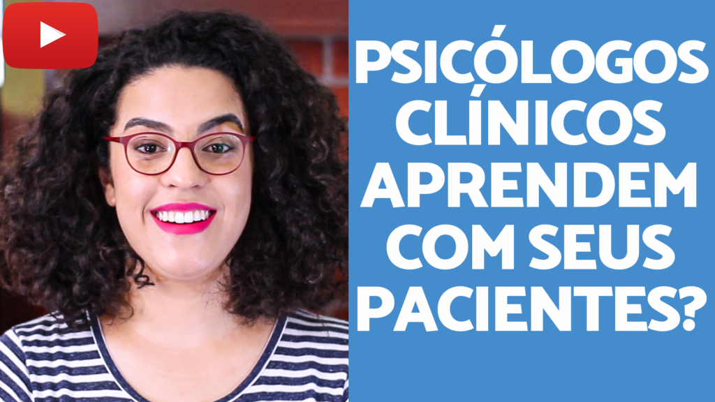 psicólogo aprende com paciente acidamente