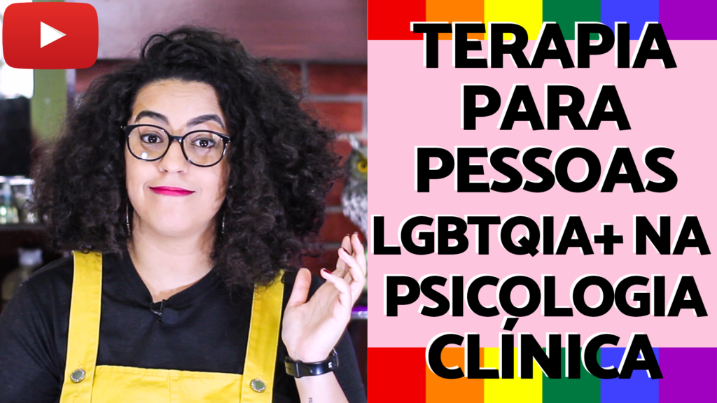 psicologo para pessoas LGBTQIA+ acidamente