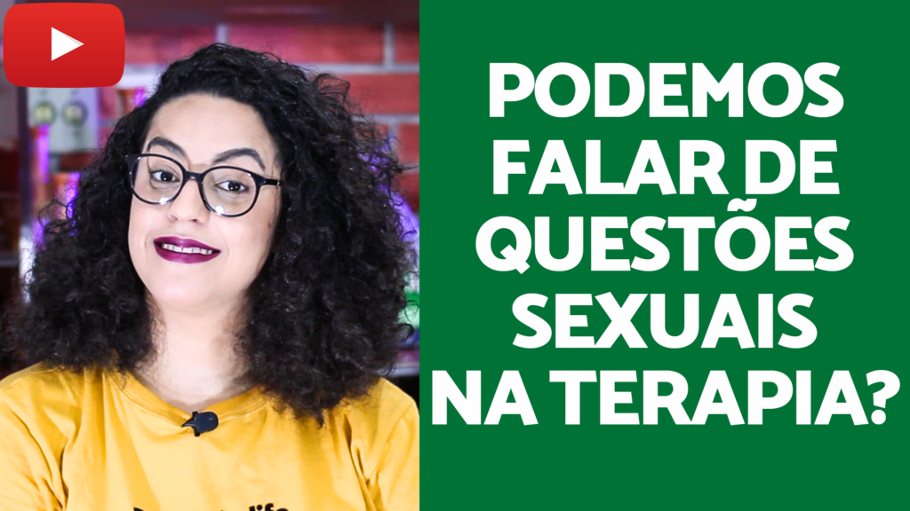falar de sexo na terapia acidamente