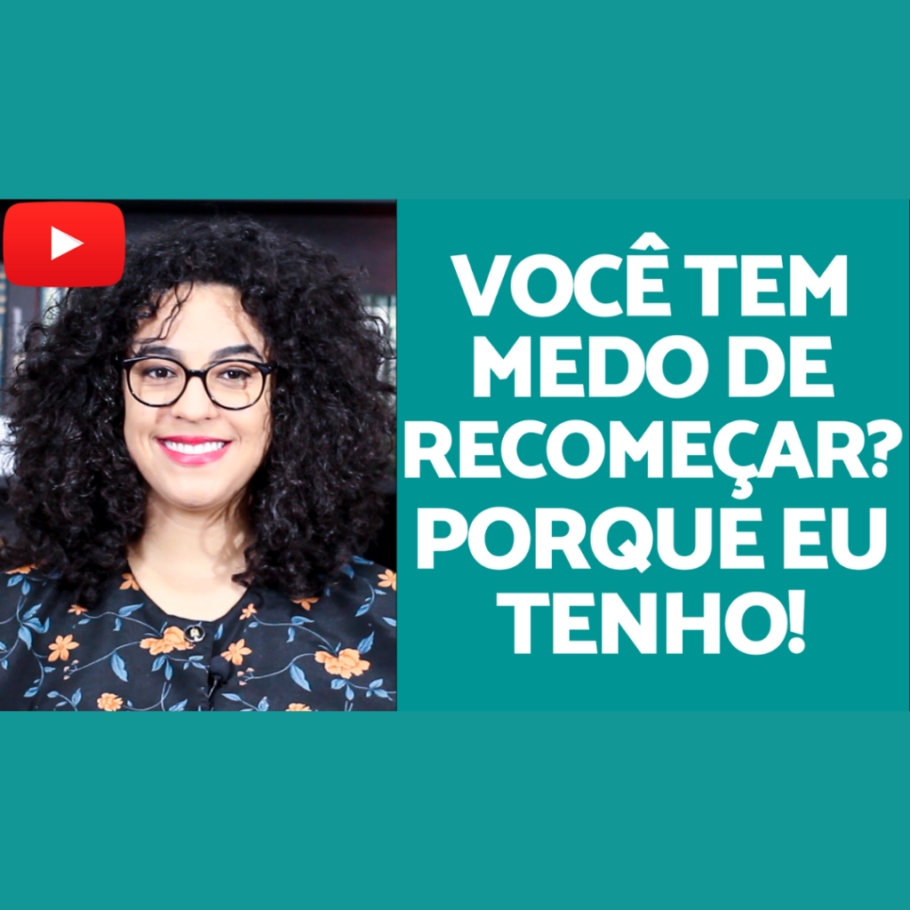 medo de recomeçar acidamente