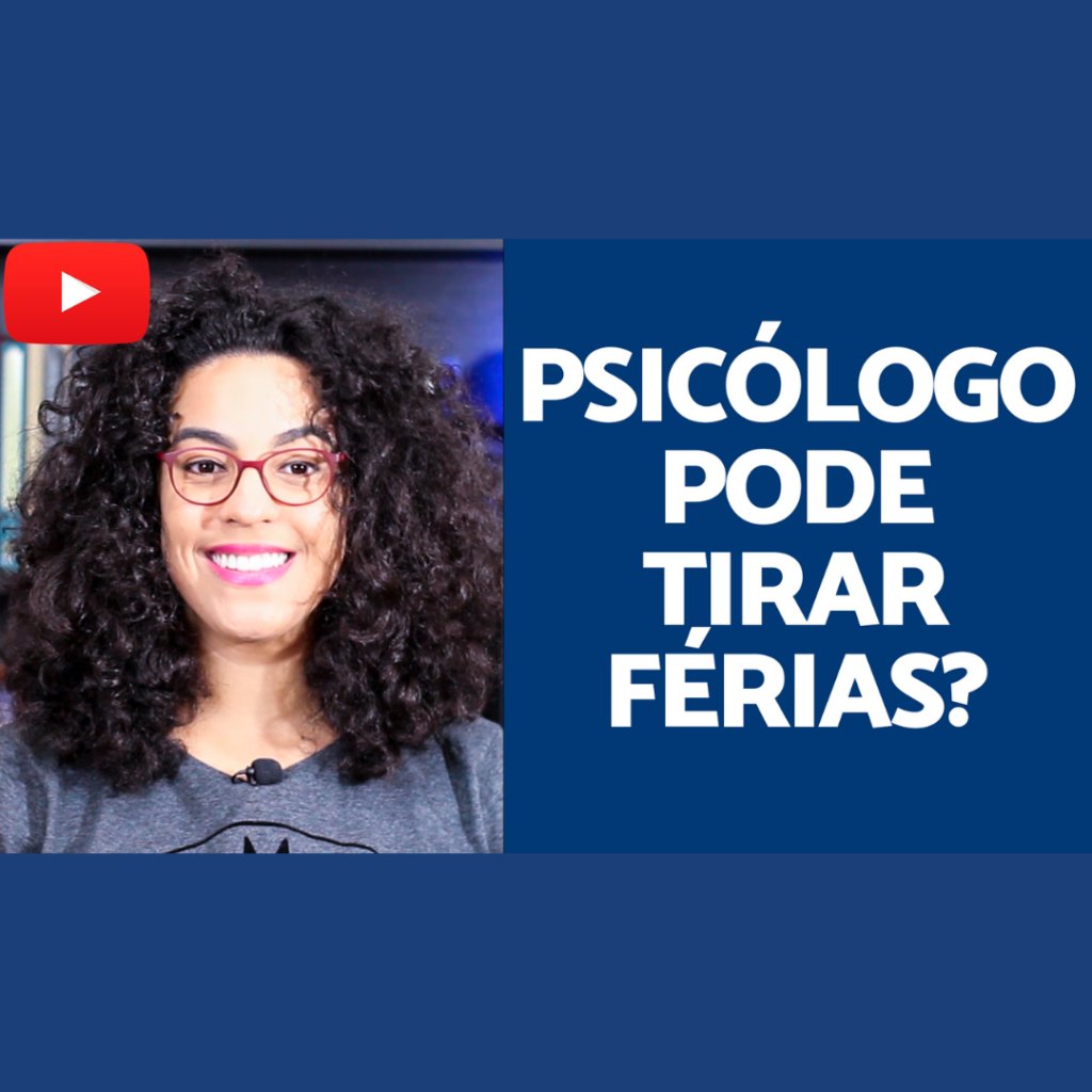 psicologo pode tirar férias acidamente
