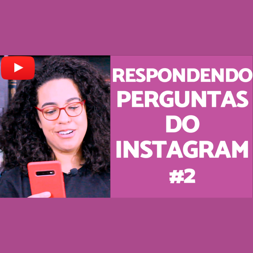 respondendo perguntas do instagram 2
