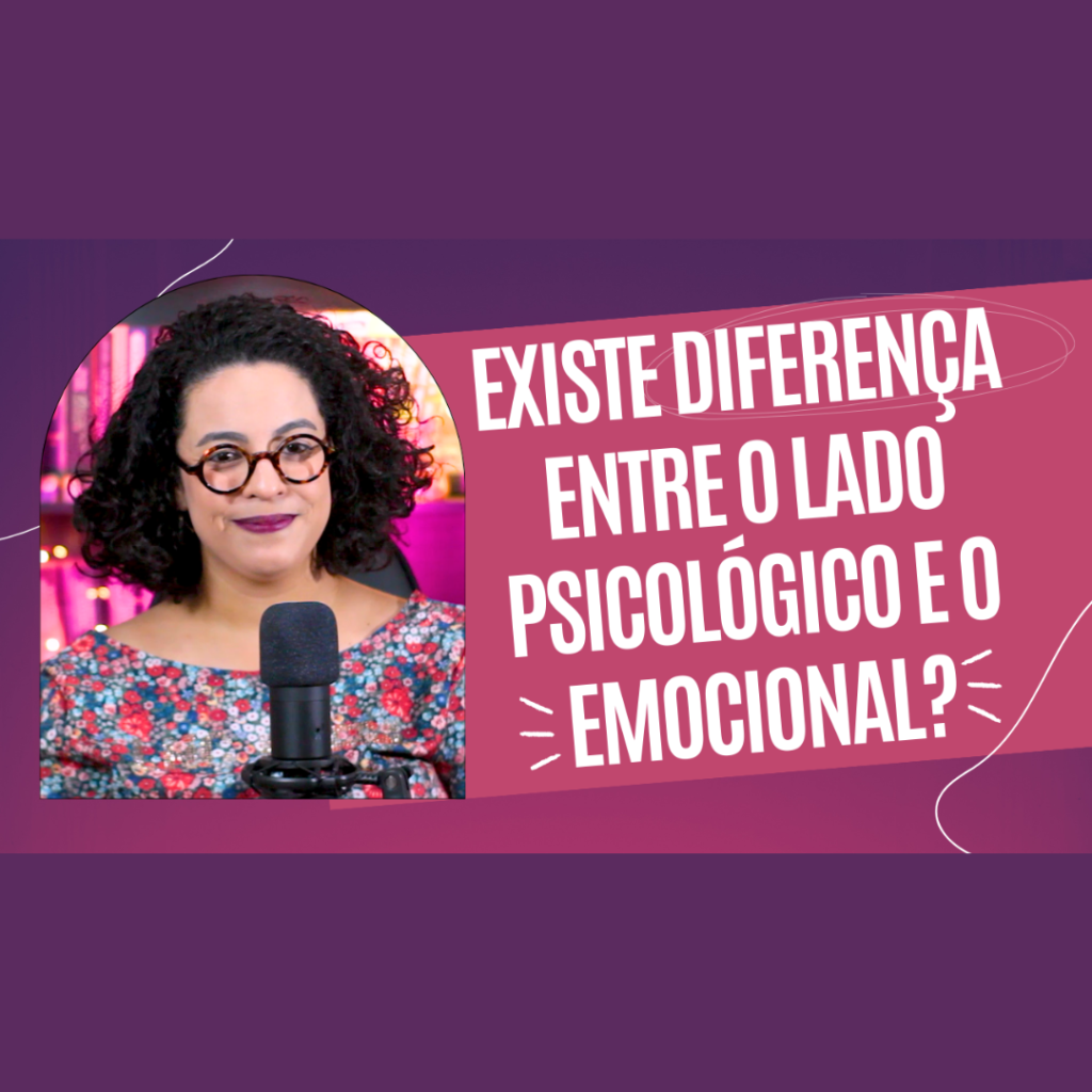 emocional e psicológico acidamente