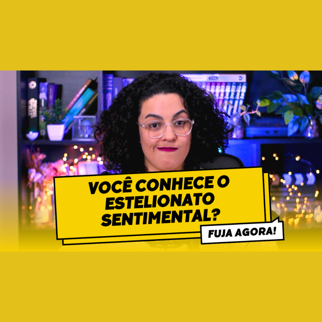estelionato sentimental acidamente