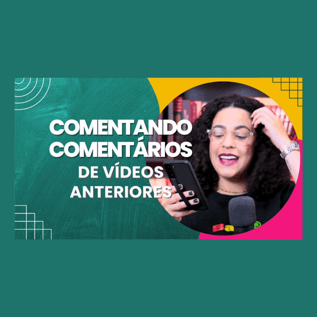 comentando comentários de vídeos anteriores acidamente 2
