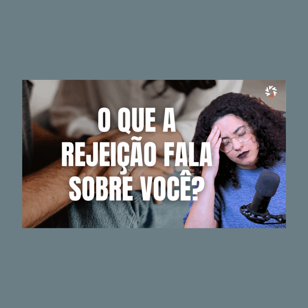 lidando com a rejeição acidamente