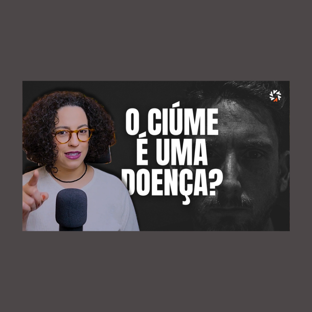 ciúme é doença acidamente