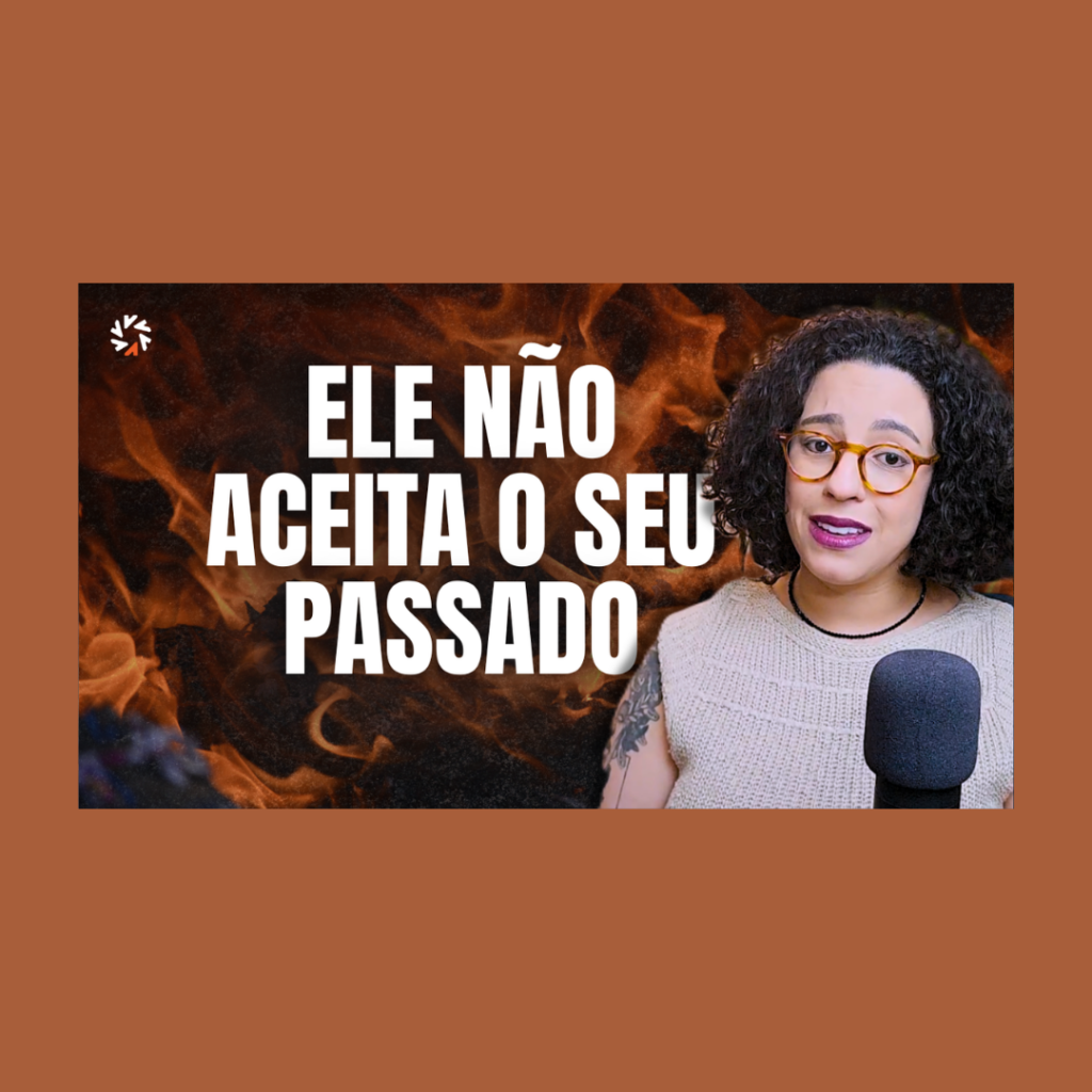 ciumes do passado acidamente