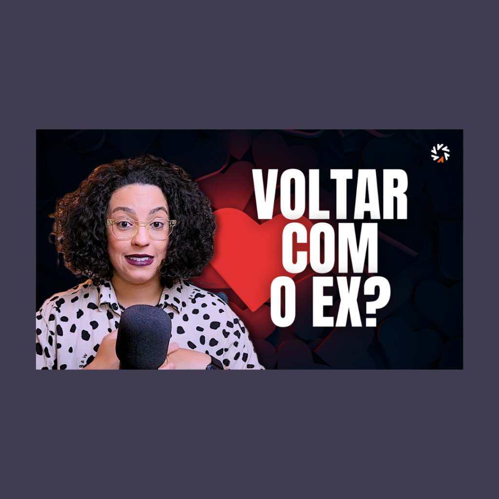 voltar com ex namorado acidamente