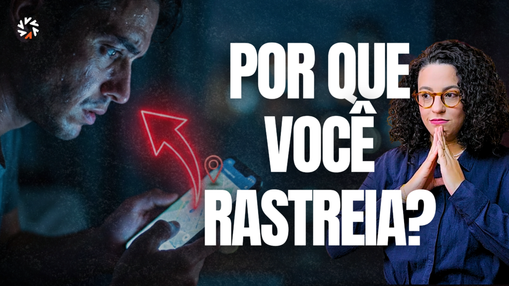 ciume e rastreio no relacionamento acidamente