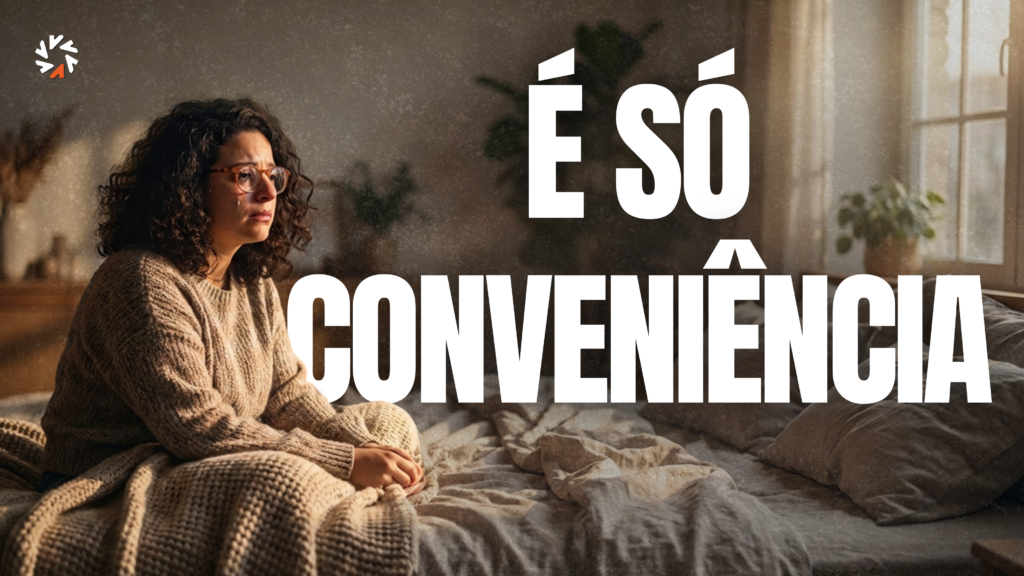 relação por conveniencia acidamente