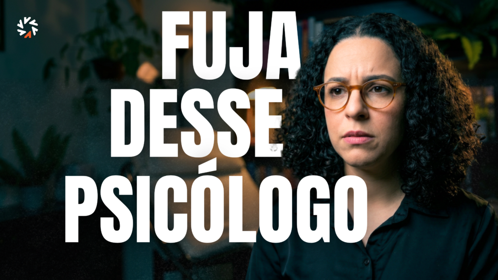 fuja desse tipo de psicologo acidamente